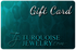 TurquoiseJewelry.com Gift Card